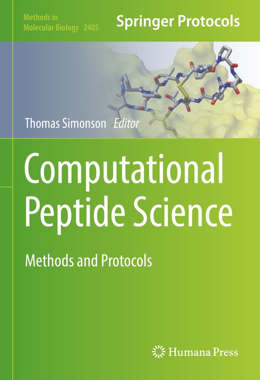 Titlebook: Computational Peptide Science; Methods and Protocol Thomas Simonson Book 2022 The Editor(s) (if applicable) and The Author(s), under exclus Titlebook: Computational Peptide Science; Methods and Protocol Thomas Simonson Book 2022 The Editor(s) (if applicable) and The Author(s), under exclus