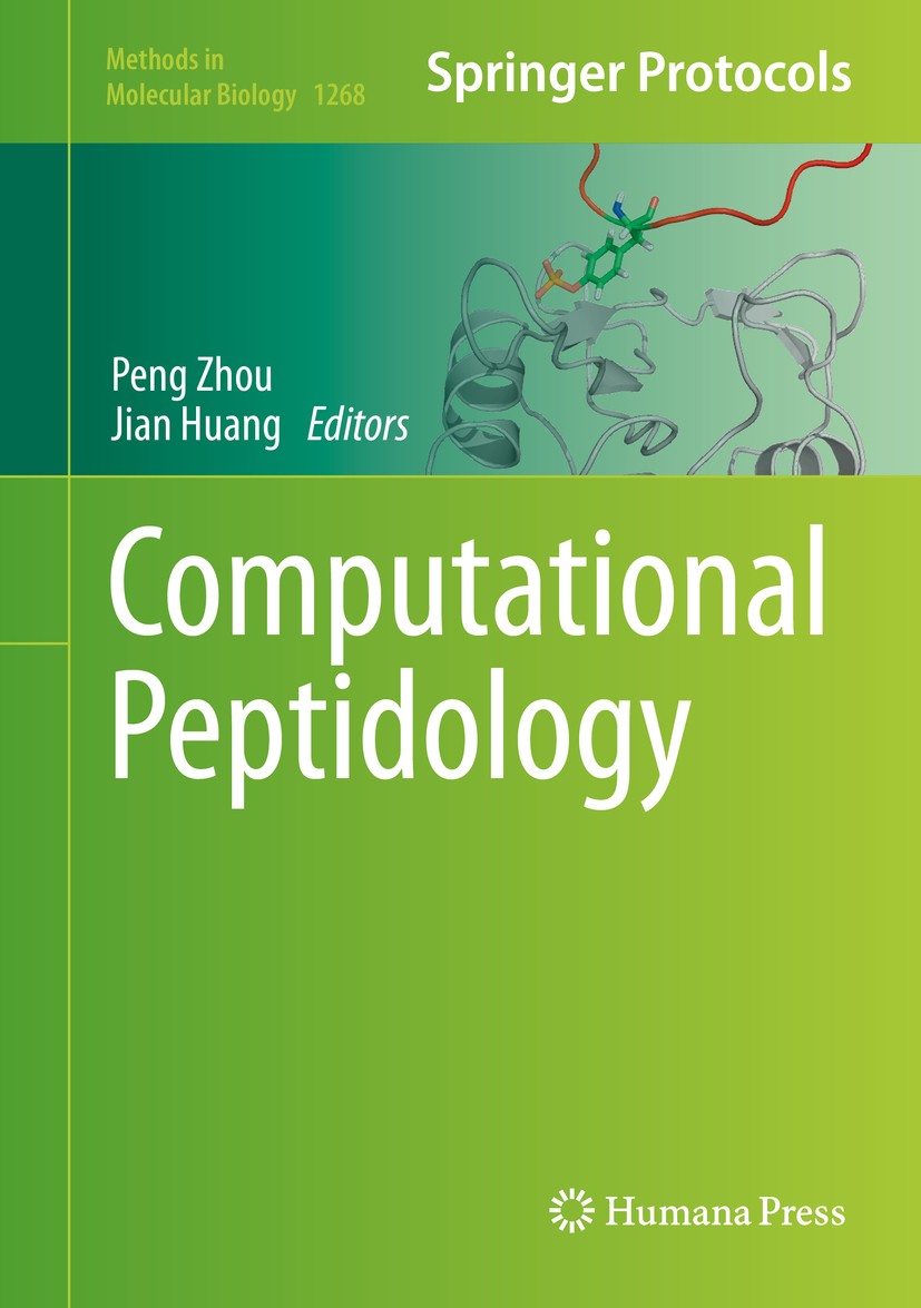 Titlebook: Computational Peptidology; Peng Zhou,Jian Huang Book 2015 Springer Science+Business Media New York 2015 Peptide.bioinformatics.computation Titlebook: Computational Peptidology; Peng Zhou,Jian Huang Book 2015 Springer Science+Business Media New York 2015 Peptide.bioinformatics.computation