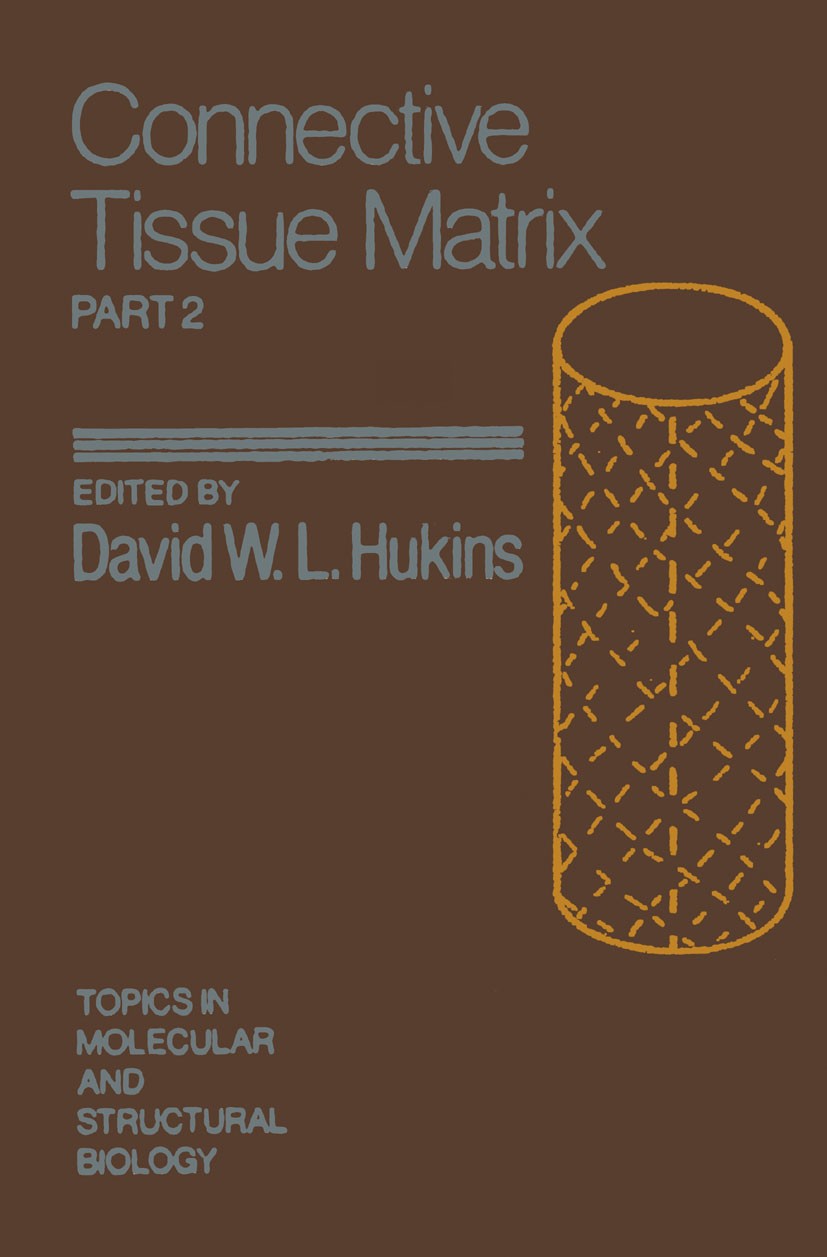 Titlebook: Connective Tissue Matrix Part 2; David W. L. Hukins Textbook 1990Latest edition Macmillan Publishers Limited 1990 influence.metabolism.reg Titlebook: Connective Tissue Matrix Part 2; David W. L. Hukins Textbook 1990Latest edition Macmillan Publishers Limited 1990 influence.metabolism.reg