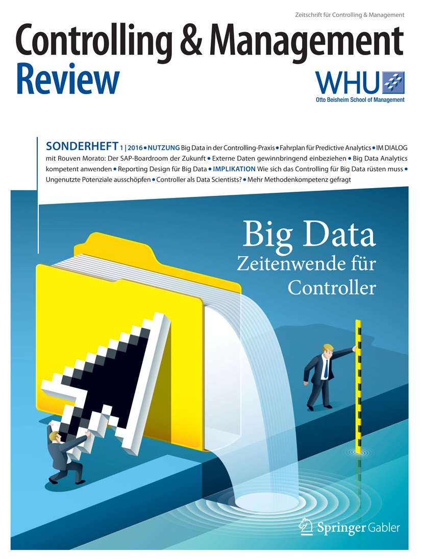 Titlebook: Controlling & Management Review Sonderheft 1-2016; Big Data - Zeitenwen Utz Schäffer,Jürgen Weber Book 2016 Springer Fachmedien Wiesbaden 2 Titlebook: Controlling & Management Review Sonderheft 1-2016; Big Data - Zeitenwen Utz Schäffer,Jürgen Weber Book 2016 Springer Fachmedien Wiesbaden 2