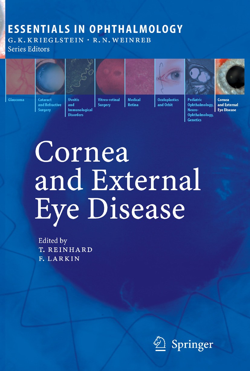 Titlebook: Cornea and External Eye Disease; Thomas Reinhard (Professor of Ophthalmology),D.F.P Book 2006 Springer-Verlag Berlin Heidelberg 2006 Adeno Titlebook: Cornea and External Eye Disease; Thomas Reinhard (Professor of Ophthalmology),D.F.P Book 2006 Springer-Verlag Berlin Heidelberg 2006 Adeno