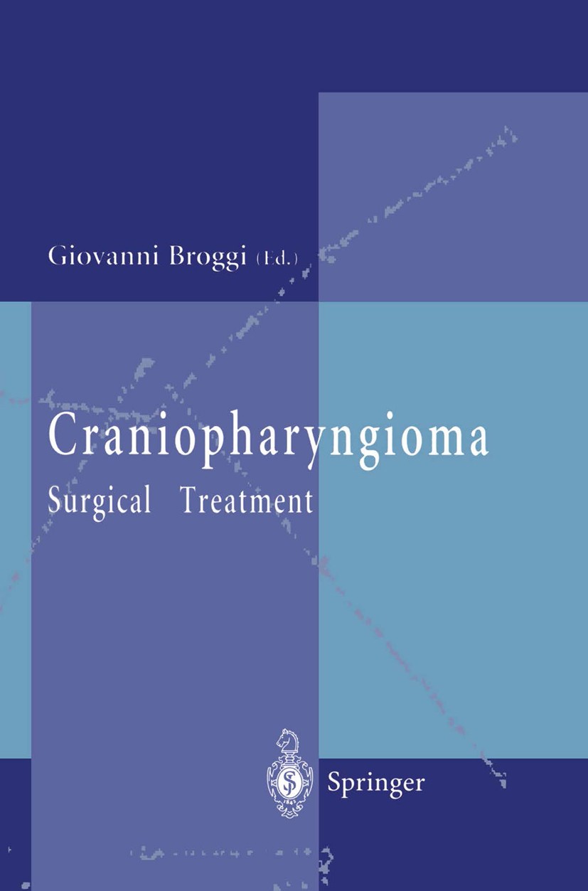 Titlebook: Craniopharyngioma; Surgical Treatment Giovanni Broggi Book 1995 Springer-Verlag Italia 1995 microsurgery.neuropathology.neuroradiology.radi Titlebook: Craniopharyngioma; Surgical Treatment Giovanni Broggi Book 1995 Springer-Verlag Italia 1995 microsurgery.neuropathology.neuroradiology.radi