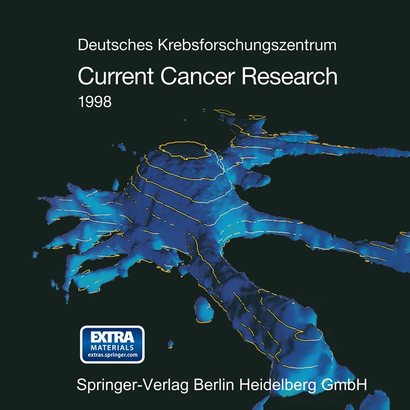 Titlebook: Current Cancer Research 1998; Deutsches Krebsforschungszentrum Book 1998 Springer-Verlag Berlin Heidelberg 1998 Cancer Research.Oncology.T Titlebook: Current Cancer Research 1998; Deutsches Krebsforschungszentrum Book 1998 Springer-Verlag Berlin Heidelberg 1998 Cancer Research.Oncology.T