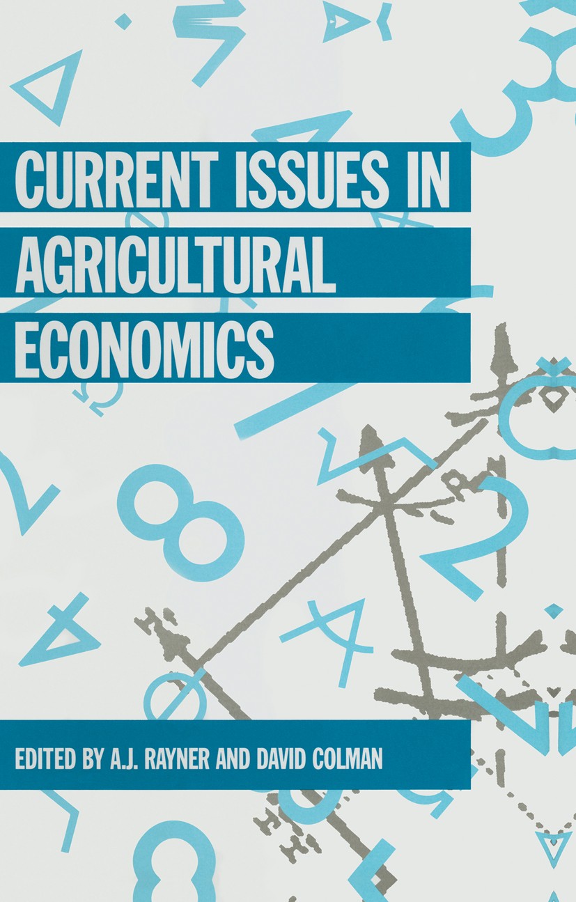 Titlebook: Current Issues in the Economics of Welfare; A. J. Rayner (Professor of Agricultural Economics) Textbook 1993Latest edition Macmillan Publi Titlebook: Current Issues in the Economics of Welfare; A. J. Rayner (Professor of Agricultural Economics) Textbook 1993Latest edition Macmillan Publi