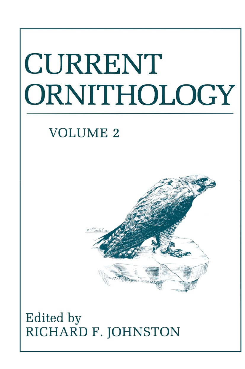 Titlebook: Current Ornithology; Volume 2 Richard F. Johnston Book 1985 Plenum Press, New York 1985 Ornithologie.biology.ecology.ethology.genetics Titlebook: Current Ornithology; Volume 2 Richard F. Johnston Book 1985 Plenum Press, New York 1985 Ornithologie.biology.ecology.ethology.genetics