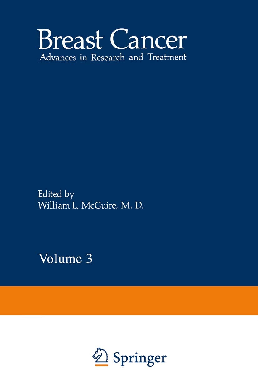 Titlebook: Current Topics; William L. McGuire Book 1979 Springer Science+Business Media New York 1979 breast cancer.cancer.carcinoma.hormones.mammogr Titlebook: Current Topics; William L. McGuire Book 1979 Springer Science+Business Media New York 1979 breast cancer.cancer.carcinoma.hormones.mammogr