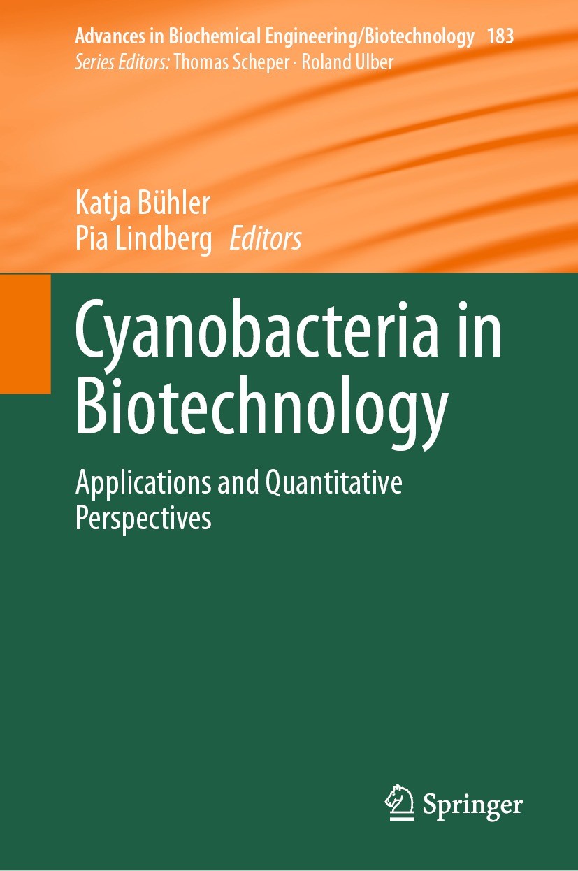 Titlebook: Cyanobacteria in Biotechnology; Applications and Qua Katja Bühler,Pia Lindberg Book 2023 The Editor(s) (if applicable) and The Author(s), u Titlebook: Cyanobacteria in Biotechnology; Applications and Qua Katja Bühler,Pia Lindberg Book 2023 The Editor(s) (if applicable) and The Author(s), u