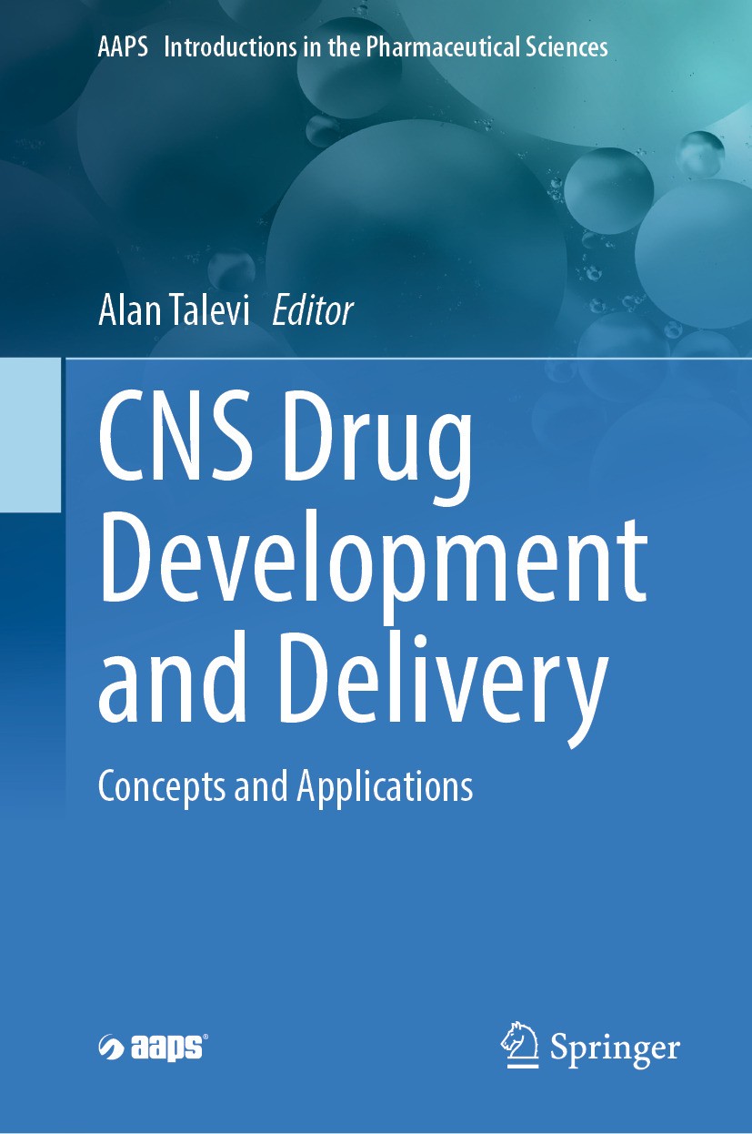 Titlebook: CNS Drug Development and Delivery; Concepts and Applica Alan Talevi Book 2024 The Editor(s) (if applicable) and The Author(s), under exclus Titlebook: CNS Drug Development and Delivery; Concepts and Applica Alan Talevi Book 2024 The Editor(s) (if applicable) and The Author(s), under exclus