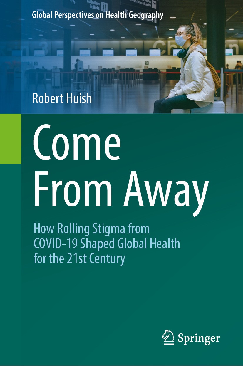 Titlebook: Come From Away; How Rolling Stigma f Robert Huish Book 2024 The Editor(s) (if applicable) and The Author(s), under exclusive license to Spr Titlebook: Come From Away; How Rolling Stigma f Robert Huish Book 2024 The Editor(s) (if applicable) and The Author(s), under exclusive license to Spr