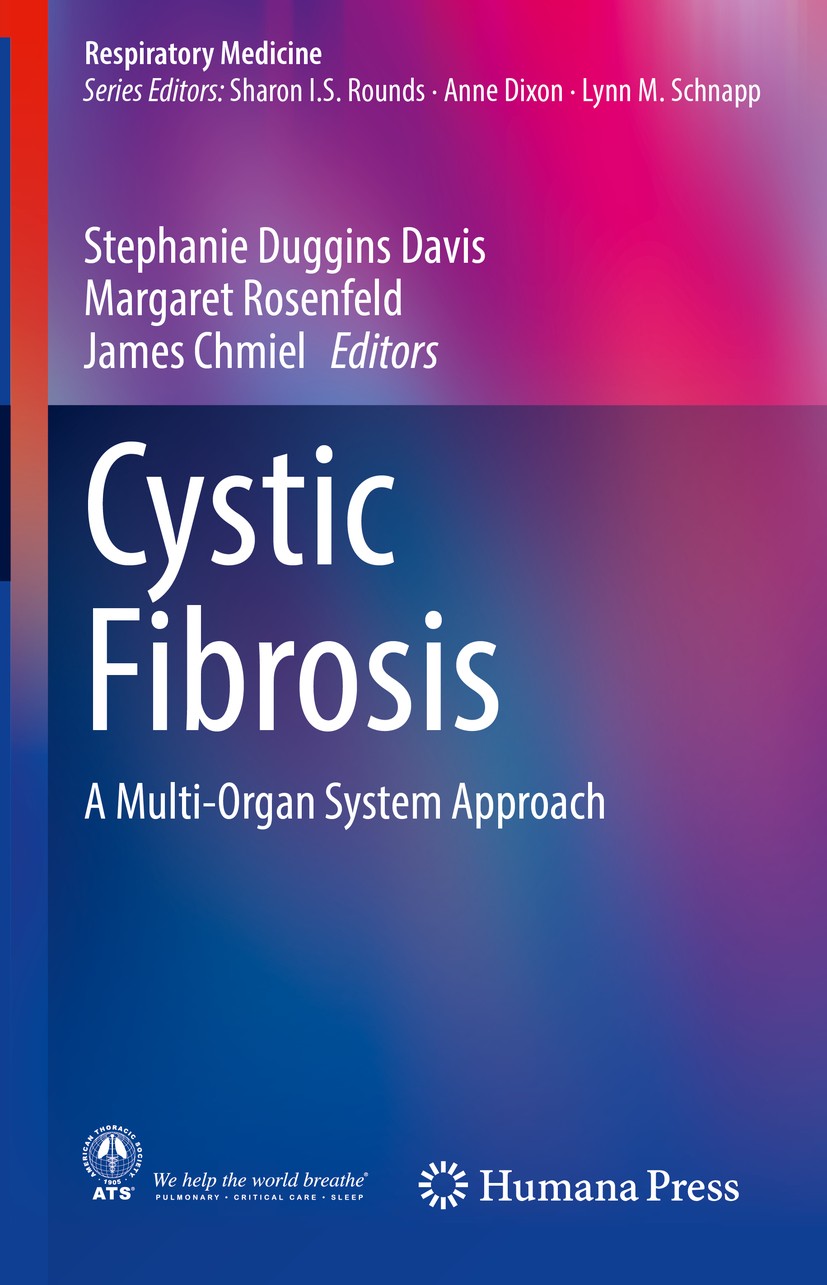 Titlebook: Cystic Fibrosis; A Multi-Organ System Stephanie Duggins Davis,Margaret Rosenfeld,James C Book 2020 Springer Nature Switzerland AG 2020 cyst Titlebook: Cystic Fibrosis; A Multi-Organ System Stephanie Duggins Davis,Margaret Rosenfeld,James C Book 2020 Springer Nature Switzerland AG 2020 cyst