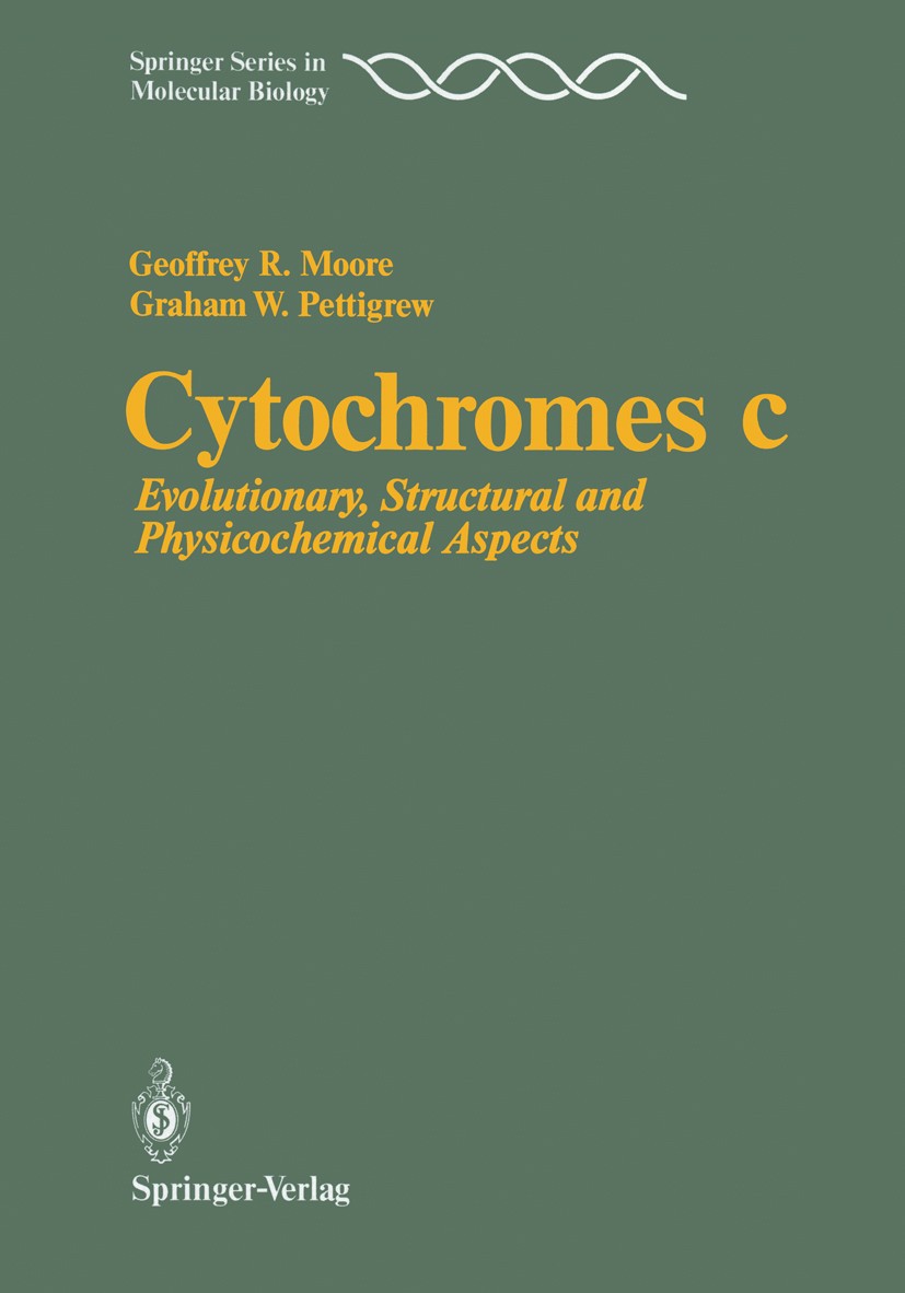Titlebook: Cytochromes c; Evolutionary, Struct Geoffrey R. Moore,Graham W. Pettigrew Book 1990 Springer-Verlag Berlin Heidelberg 1990 Chloroplast.Oxid Titlebook: Cytochromes c; Evolutionary, Struct Geoffrey R. Moore,Graham W. Pettigrew Book 1990 Springer-Verlag Berlin Heidelberg 1990 Chloroplast.Oxid