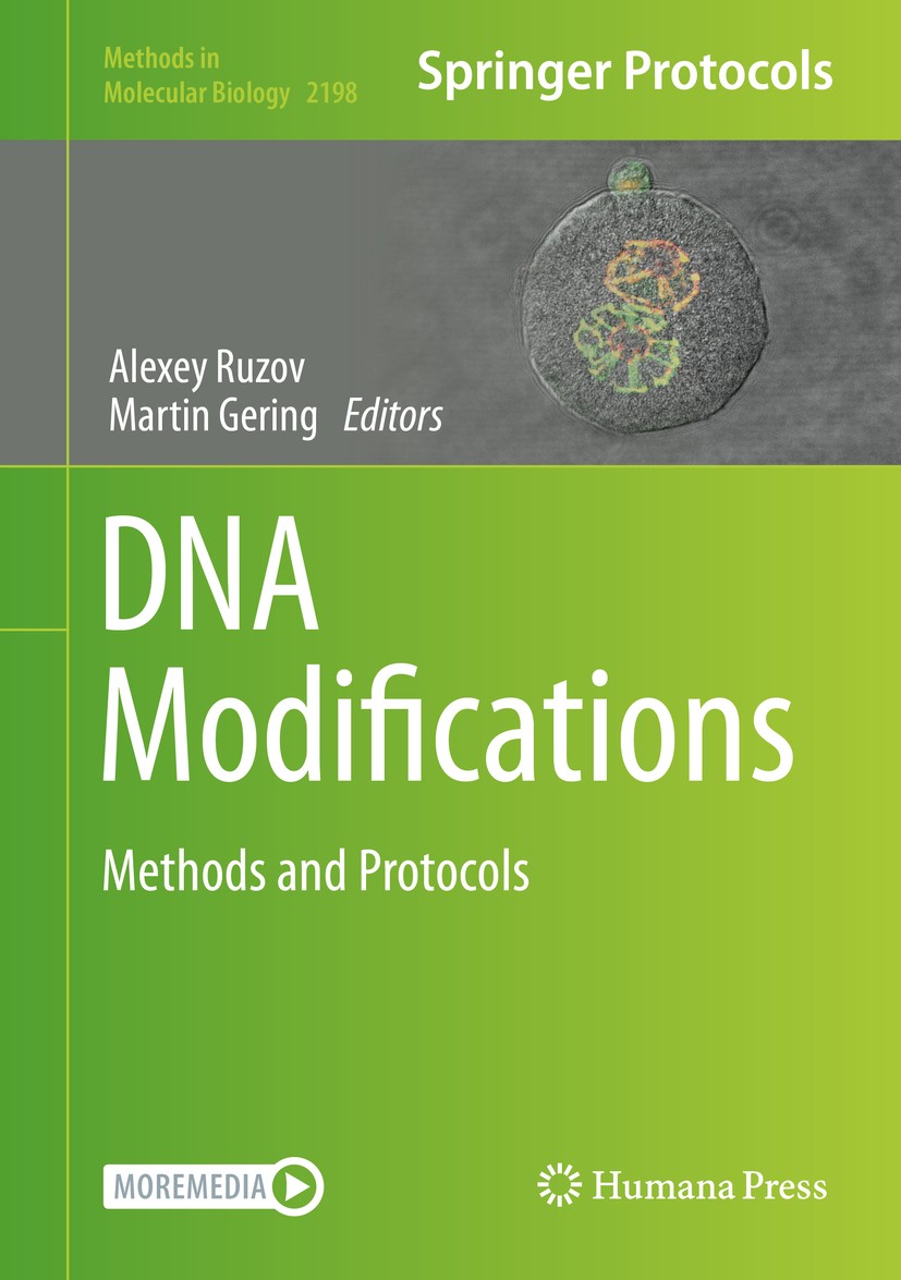 Titlebook: DNA Modifications; Methods and Protocol Alexey Ruzov,Martin Gering Book 2021 The Editor(s) (if applicable) and The Author(s), under exclusi Titlebook: DNA Modifications; Methods and Protocol Alexey Ruzov,Martin Gering Book 2021 The Editor(s) (if applicable) and The Author(s), under exclusi