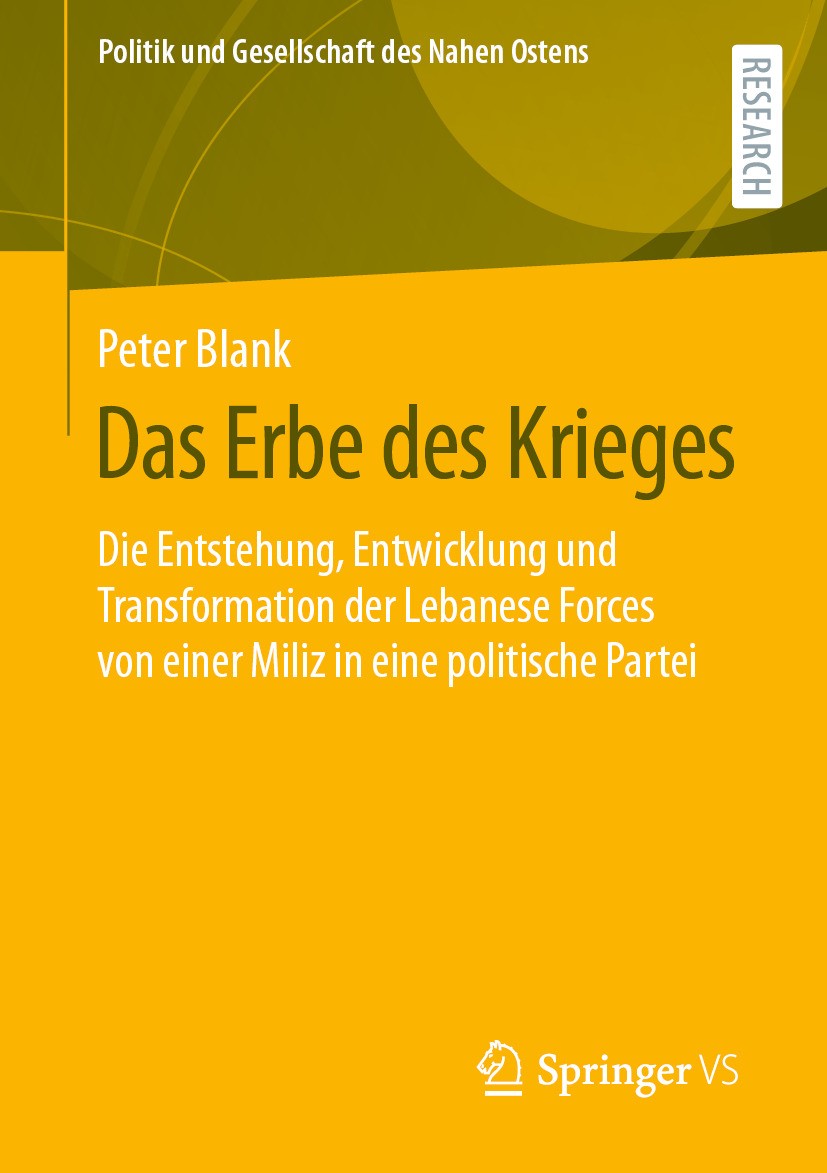 Titlebook: Das Erbe des Krieges; Die Entstehung, Entw Peter Blank Book 2024 Der/die Herausgeber bzw. der/die Autor(en), exklusiv lizenziert an Springe Titlebook: Das Erbe des Krieges; Die Entstehung, Entw Peter Blank Book 2024 Der/die Herausgeber bzw. der/die Autor(en), exklusiv lizenziert an Springe