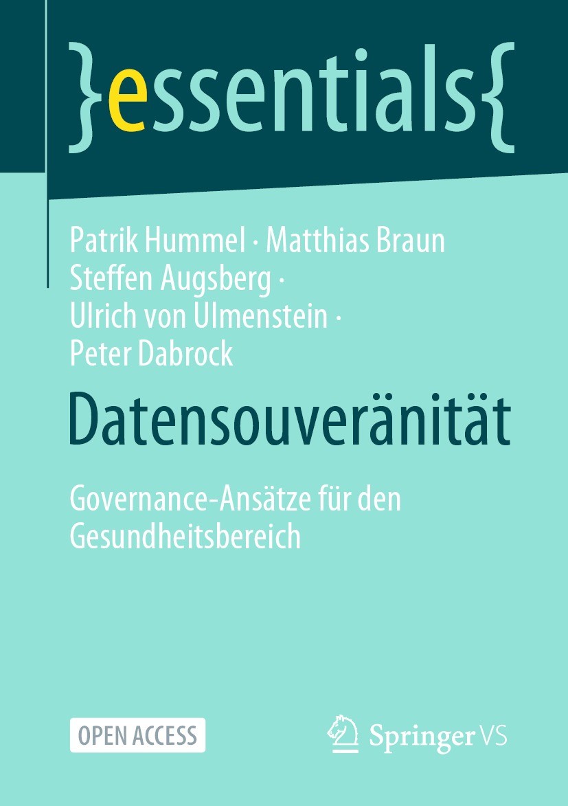 Titlebook: Datensouveränität; Governance-Ansätze f Patrik Hummel,Matthias Braun,Peter Dabrock Book‘‘‘‘‘‘‘‘ 2021 Der/die Herausgeber bzw. der/die Autor Titlebook: Datensouveränität; Governance-Ansätze f Patrik Hummel,Matthias Braun,Peter Dabrock Book‘‘‘‘‘‘‘‘ 2021 Der/die Herausgeber bzw. der/die Autor