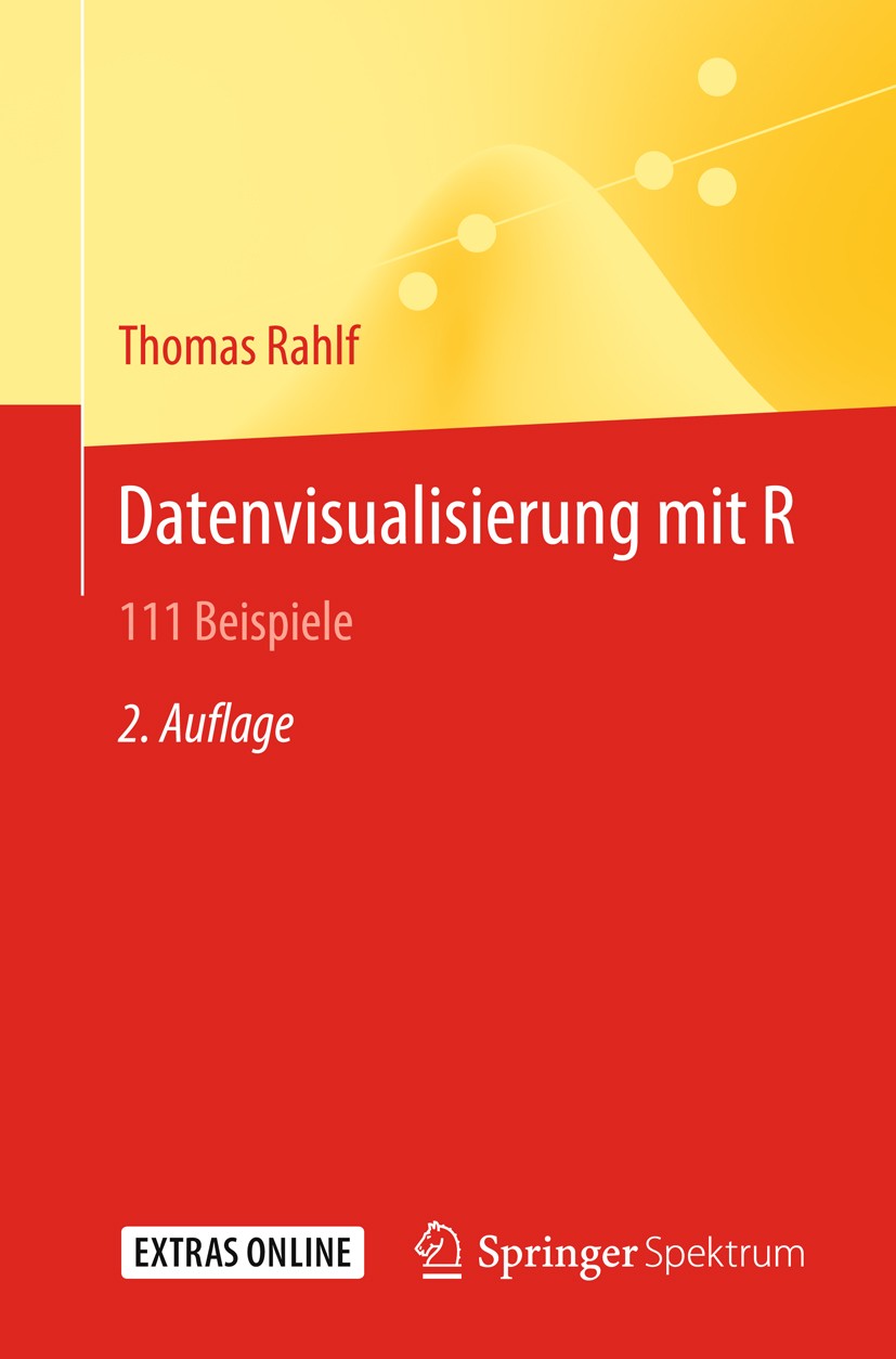 Titlebook: Datenvisualisierung mit R; 111 Beispiele Thomas Rahlf Book 2018Latest edition Springer-Verlag GmbH Deutschland 2018 R.statistische Grafik.s Titlebook: Datenvisualisierung mit R; 111 Beispiele Thomas Rahlf Book 2018Latest edition Springer-Verlag GmbH Deutschland 2018 R.statistische Grafik.s