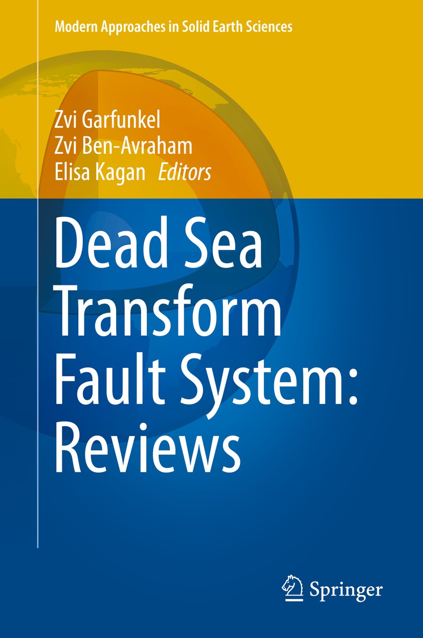 Titlebook: Dead Sea Transform Fault System: Reviews; Zvi Garfunkel,Zvi Ben-Avraham,Elisa Kagan Book 2014 Springer Science+Business Media Dordrecht 20 Titlebook: Dead Sea Transform Fault System: Reviews; Zvi Garfunkel,Zvi Ben-Avraham,Elisa Kagan Book 2014 Springer Science+Business Media Dordrecht 20