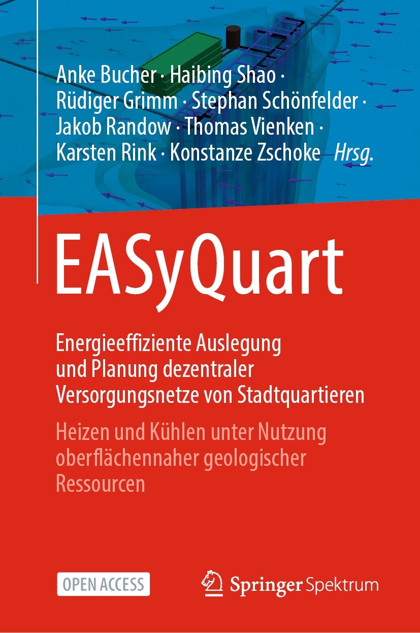 Titlebook: EASyQuart - Energieeffiziente Auslegung und Planung dezentraler Versorgungsnetze von Stadtquartieren; Heizen und Kühlen un Anke Bucher,Haib Titlebook: EASyQuart - Energieeffiziente Auslegung und Planung dezentraler Versorgungsnetze von Stadtquartieren; Heizen und Kühlen un Anke Bucher,Haib
