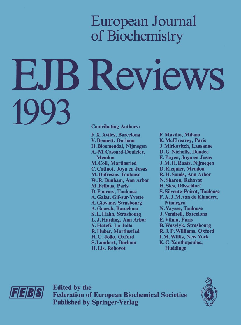 Titlebook: EJB Reviews 1993; P. Christen,E. Hofmann Book 1994 Federation of European Biochemical Societies 1994 ATP.Biochemie.Biophysik.Glutamat.Mole Titlebook: EJB Reviews 1993; P. Christen,E. Hofmann Book 1994 Federation of European Biochemical Societies 1994 ATP.Biochemie.Biophysik.Glutamat.Mole