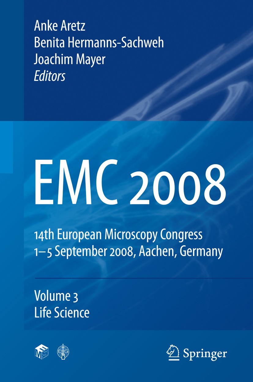 Titlebook: EMC 2008; Vol 3: Life Science Anke Aretz,Benita Hermanns-Sachweh,Joachim Mayer Conference proceedings 2008 Springer-Verlag Berlin Heidelber Titlebook: EMC 2008; Vol 3: Life Science Anke Aretz,Benita Hermanns-Sachweh,Joachim Mayer Conference proceedings 2008 Springer-Verlag Berlin Heidelber