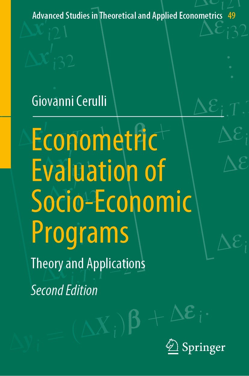 Titlebook: Econometric Evaluation of Socio-Economic Programs; Theory and Applicati Giovanni Cerulli Textbook 2022Latest edition Springer-Verlag GmbH G Titlebook: Econometric Evaluation of Socio-Economic Programs; Theory and Applicati Giovanni Cerulli Textbook 2022Latest edition Springer-Verlag GmbH G