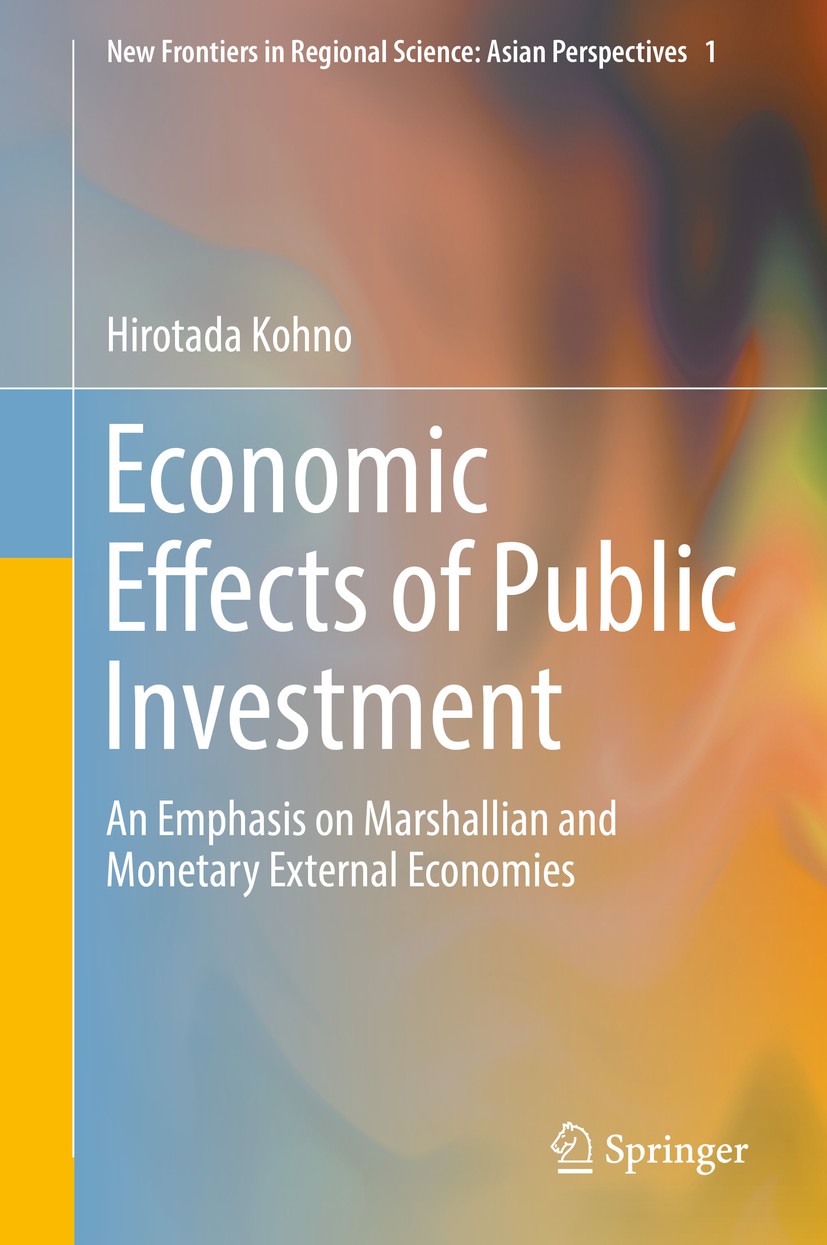 Titlebook: Economic Effects of Public Investment; An Emphasis on Marsh Hirotada Kohno Book 2016 The Editor(s) (if applicable) and The Author(s), under Titlebook: Economic Effects of Public Investment; An Emphasis on Marsh Hirotada Kohno Book 2016 The Editor(s) (if applicable) and The Author(s), under