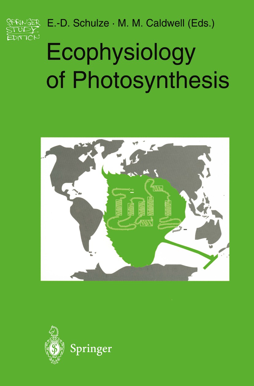 Titlebook: Ecophysiology of Photosynthesis; Ernst-Detlef Schulze,Martyn M. Caldwell Book 1995 Springer-Verlag Berlin Heidelberg 1995 Atmosphäre.Clima Titlebook: Ecophysiology of Photosynthesis; Ernst-Detlef Schulze,Martyn M. Caldwell Book 1995 Springer-Verlag Berlin Heidelberg 1995 Atmosphäre.Clima
