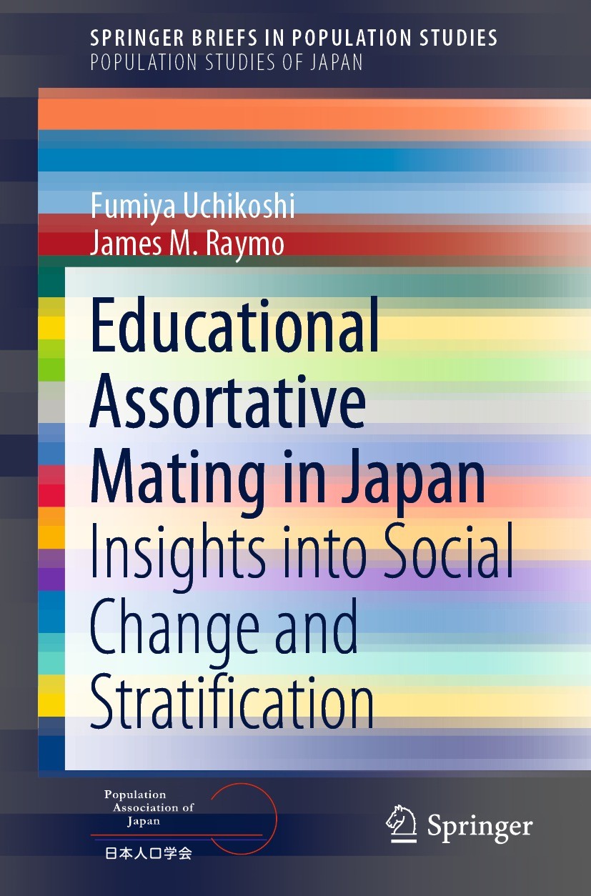 Titlebook: Educational Assortative Mating in Japan; Insights into Social Fumiya Uchikoshi,James M. Raymo Book 2021 The Author(s), under exclusive lice Titlebook: Educational Assortative Mating in Japan; Insights into Social Fumiya Uchikoshi,James M. Raymo Book 2021 The Author(s), under exclusive lice