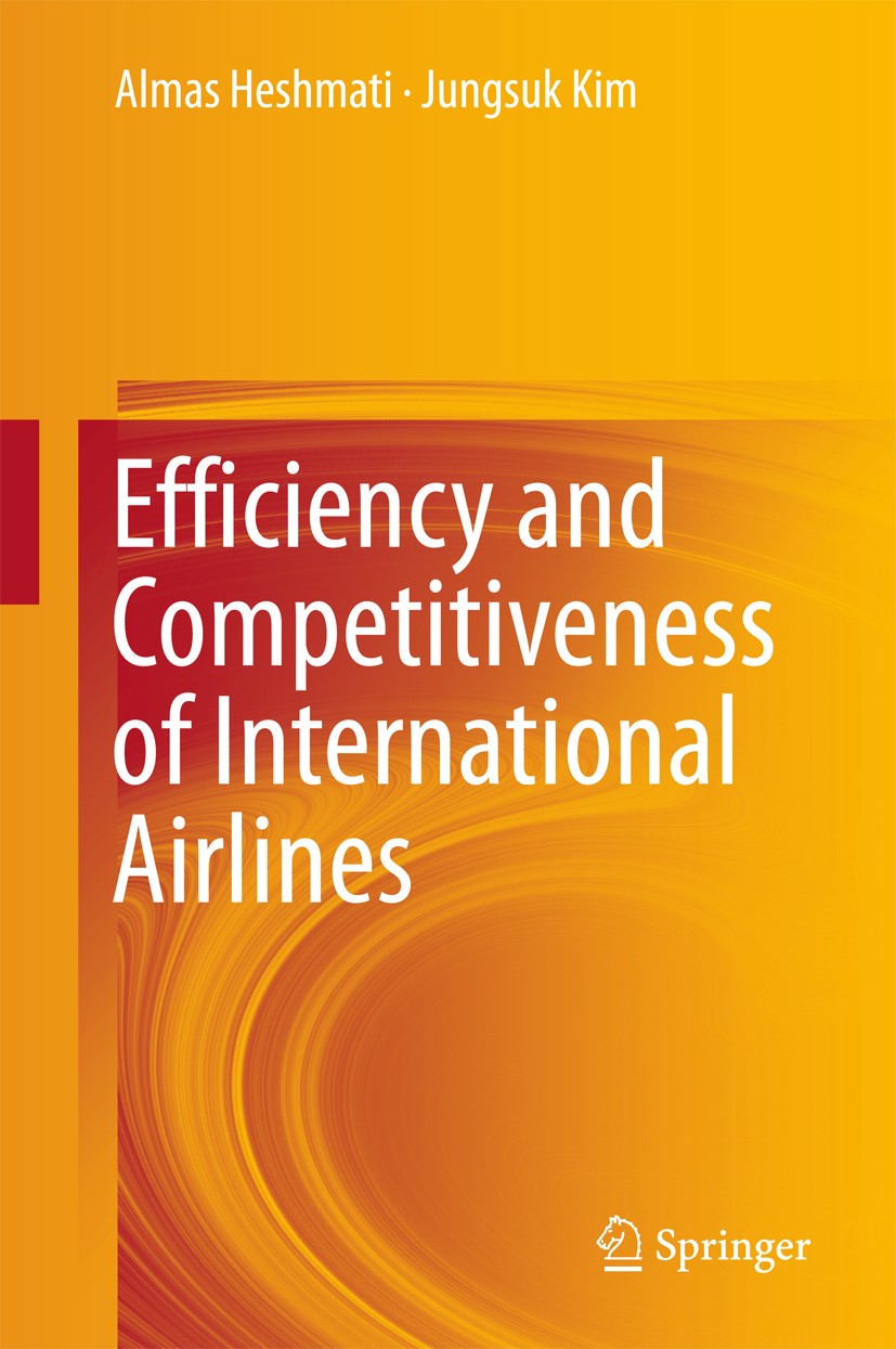Titlebook: Efficiency and Competitiveness of International Airlines; Almas Heshmati,Jungsuk Kim Book 2016 Springer Science+Business Media Singapore 2 Titlebook: Efficiency and Competitiveness of International Airlines; Almas Heshmati,Jungsuk Kim Book 2016 Springer Science+Business Media Singapore 2