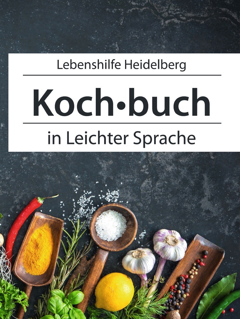 Titlebook: Einfach Kochen in leichter Sprache; Steffen Schwab Book 2018 Springer-Verlag GmbH Deutschland, ein Teil von Springer Nature 2018 Kochen fü Titlebook: Einfach Kochen in leichter Sprache; Steffen Schwab Book 2018 Springer-Verlag GmbH Deutschland, ein Teil von Springer Nature 2018 Kochen fü