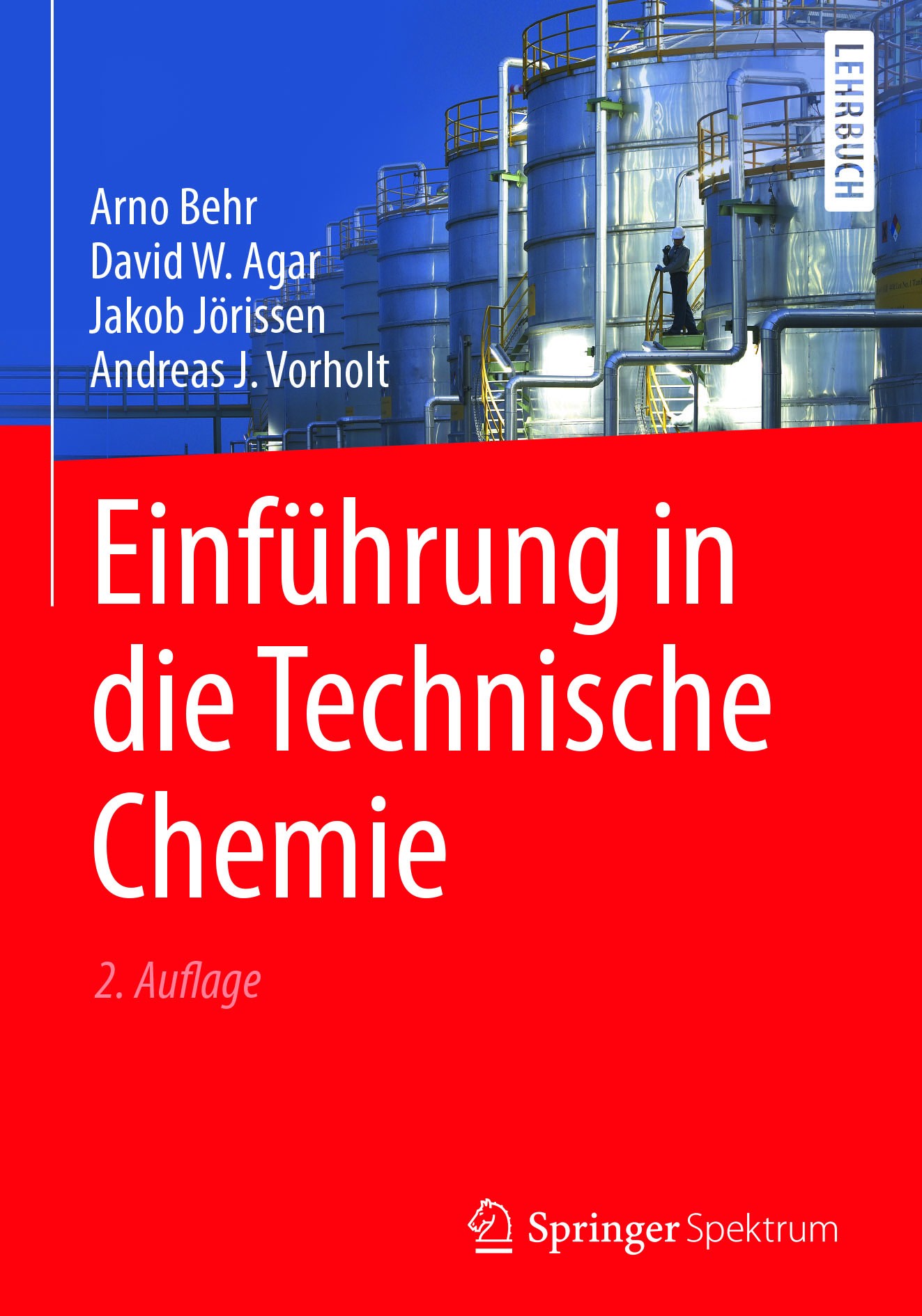 Titlebook: Einführung in die Technische Chemie; Arno Behr,David W. Agar,Andreas J. Vorholt Textbook 2016Latest edition Springer-Verlag GmbH Deutschla Titlebook: Einführung in die Technische Chemie; Arno Behr,David W. Agar,Andreas J. Vorholt Textbook 2016Latest edition Springer-Verlag GmbH Deutschla