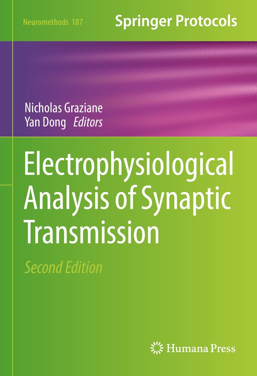 Titlebook: Electrophysiological Analysis of Synaptic Transmission; Nicholas Graziane,Yan Dong Book 2022Latest edition The Editor(s) (if applicable) a Titlebook: Electrophysiological Analysis of Synaptic Transmission; Nicholas Graziane,Yan Dong Book 2022Latest edition The Editor(s) (if applicable) a