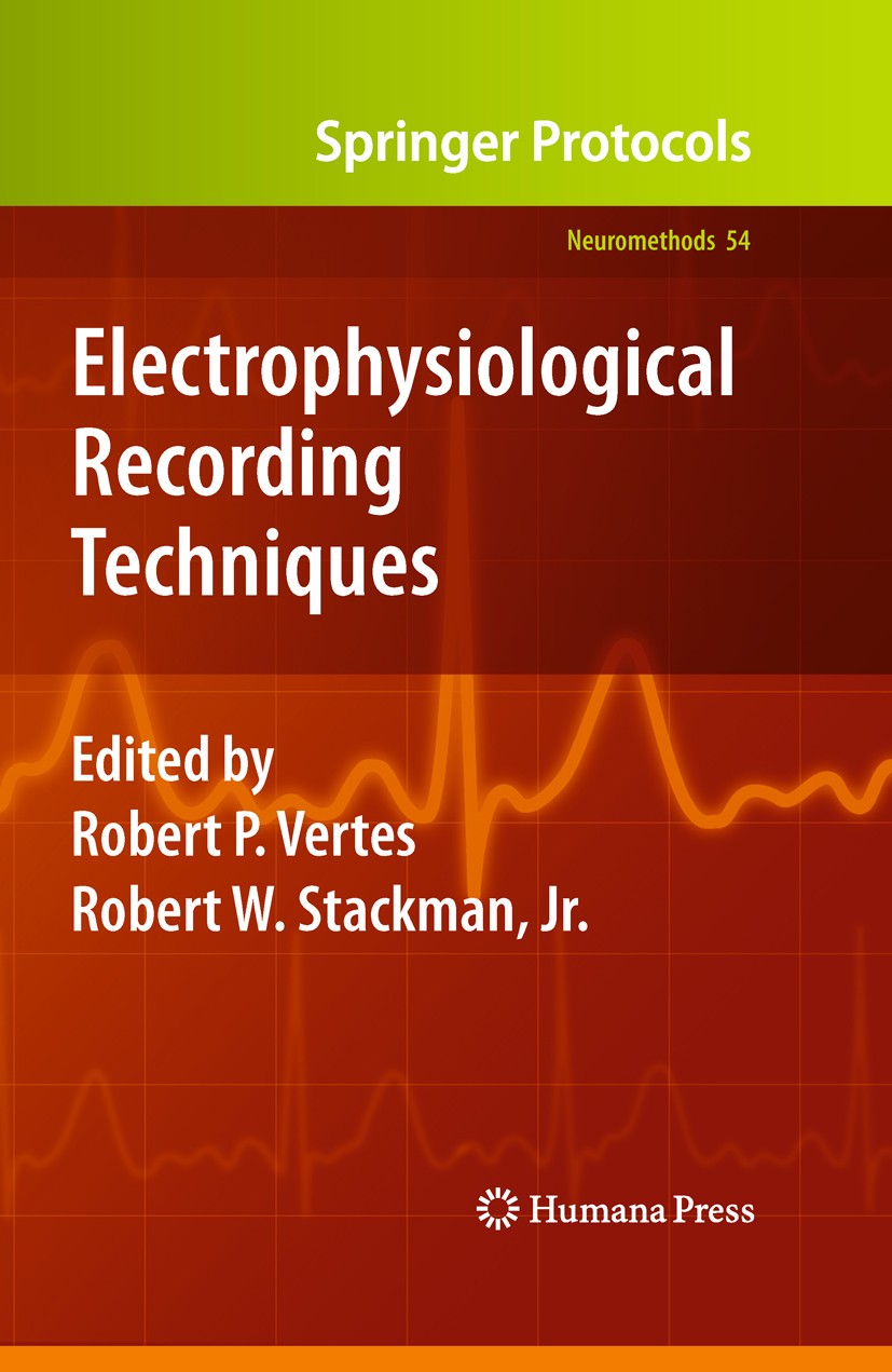 Titlebook: Electrophysiological Recording Techniques; Robert P. Vertes,Robert W. Stackman Jr. Book 2011 Springer Science+Business Media, LLC 2011 Bra Titlebook: Electrophysiological Recording Techniques; Robert P. Vertes,Robert W. Stackman Jr. Book 2011 Springer Science+Business Media, LLC 2011 Bra
