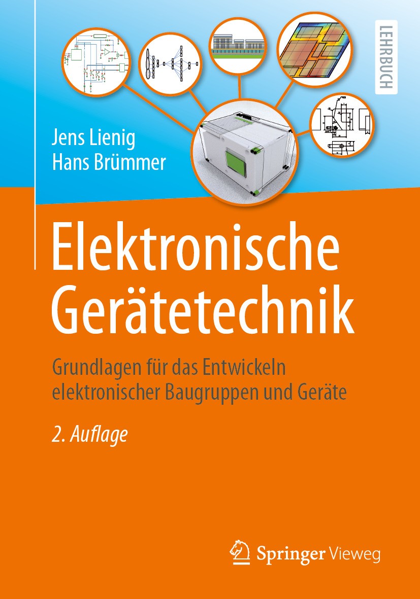 Titlebook: Elektronische Gerätetechnik; Grundlagen für das E Jens Lienig,Hans Brümmer Textbook 2024Latest edition Der/die Herausgeber bzw. der/die Aut Titlebook: Elektronische Gerätetechnik; Grundlagen für das E Jens Lienig,Hans Brümmer Textbook 2024Latest edition Der/die Herausgeber bzw. der/die Aut