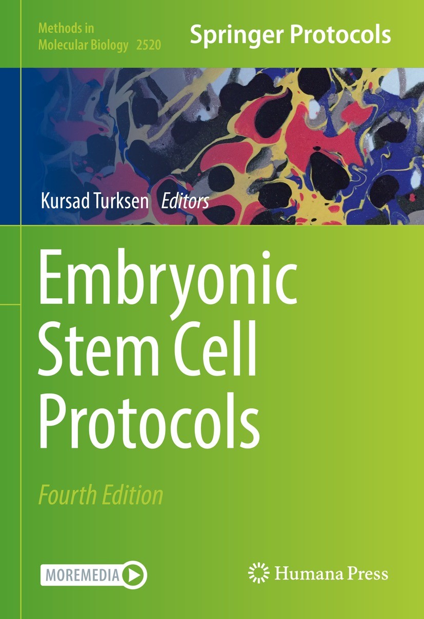 Titlebook: Embryonic Stem Cell Protocols; Kursad Turksen Book 2022Latest edition The Editor(s) (if applicable) and The Author(s), under exclusive lic Titlebook: Embryonic Stem Cell Protocols; Kursad Turksen Book 2022Latest edition The Editor(s) (if applicable) and The Author(s), under exclusive lic