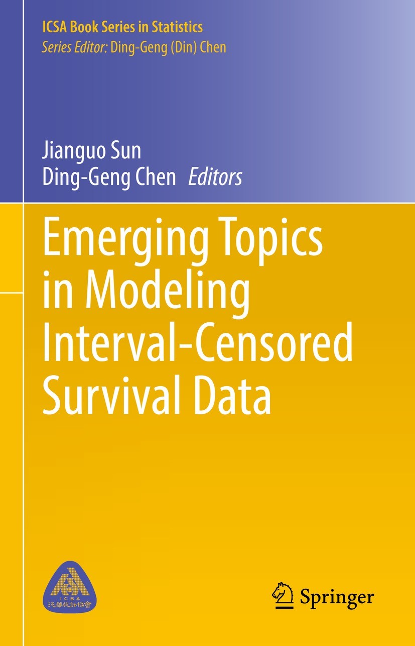 Titlebook: Emerging Topics in Modeling Interval-Censored Survival Data; Jianguo Sun,Ding-Geng Chen Book 2022 The Editor(s) (if applicable) and The Au Titlebook: Emerging Topics in Modeling Interval-Censored Survival Data; Jianguo Sun,Ding-Geng Chen Book 2022 The Editor(s) (if applicable) and The Au