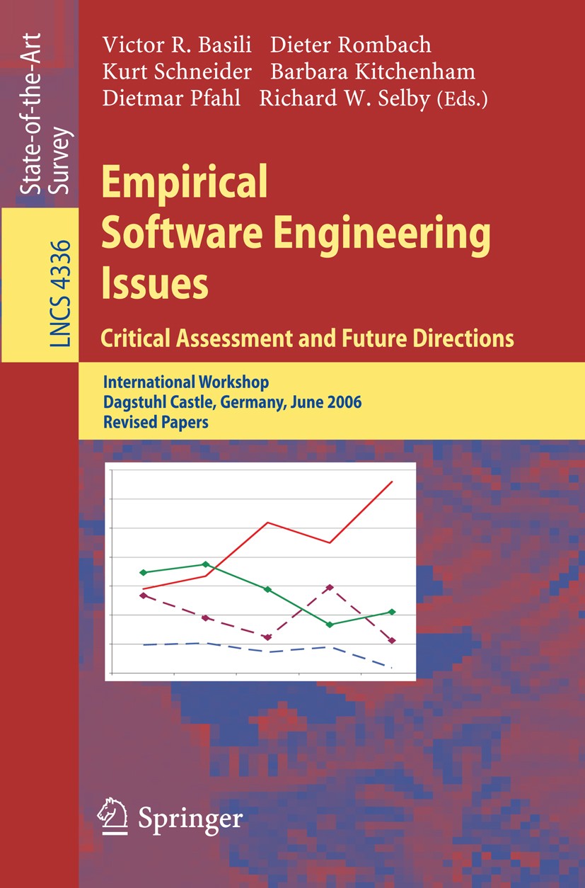 Titlebook: Empirical Software Engineering Issues. Critical Assessment and Future Directions; International Worksh Victor R. Basili,Dieter Rombach,Rich Titlebook: Empirical Software Engineering Issues. Critical Assessment and Future Directions; International Worksh Victor R. Basili,Dieter Rombach,Rich