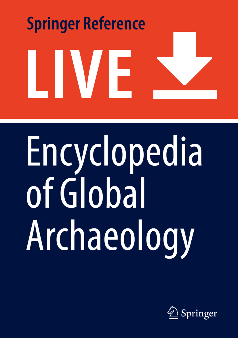 Titlebook: Encyclopedia of Global Archaeology; Claire Smith (Editor-in-Chief) Living reference work 20200th edition Titlebook: Encyclopedia of Global Archaeology; Claire Smith (Editor-in-Chief) Living reference work 20200th edition