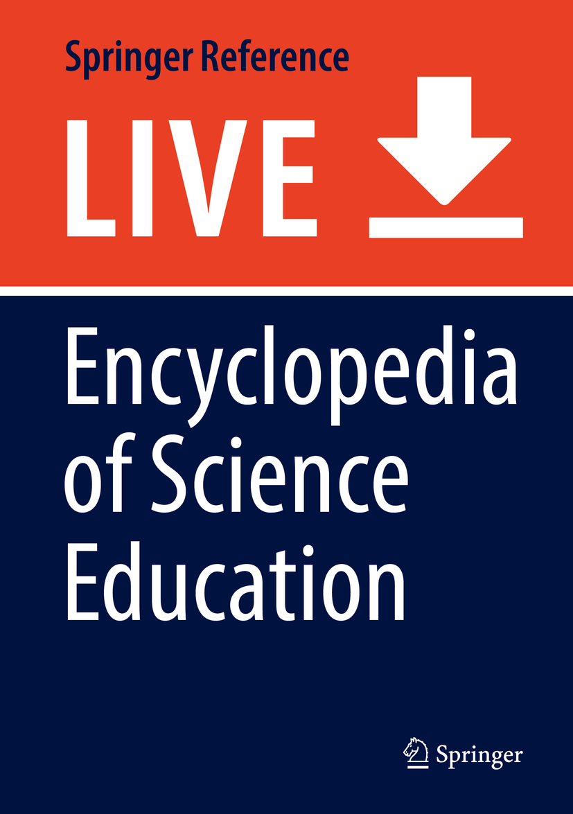 Titlebook: Encyclopedia of Science Education; Richard Gunstone Living reference work 20200th edition Titlebook: Encyclopedia of Science Education; Richard Gunstone Living reference work 20200th edition