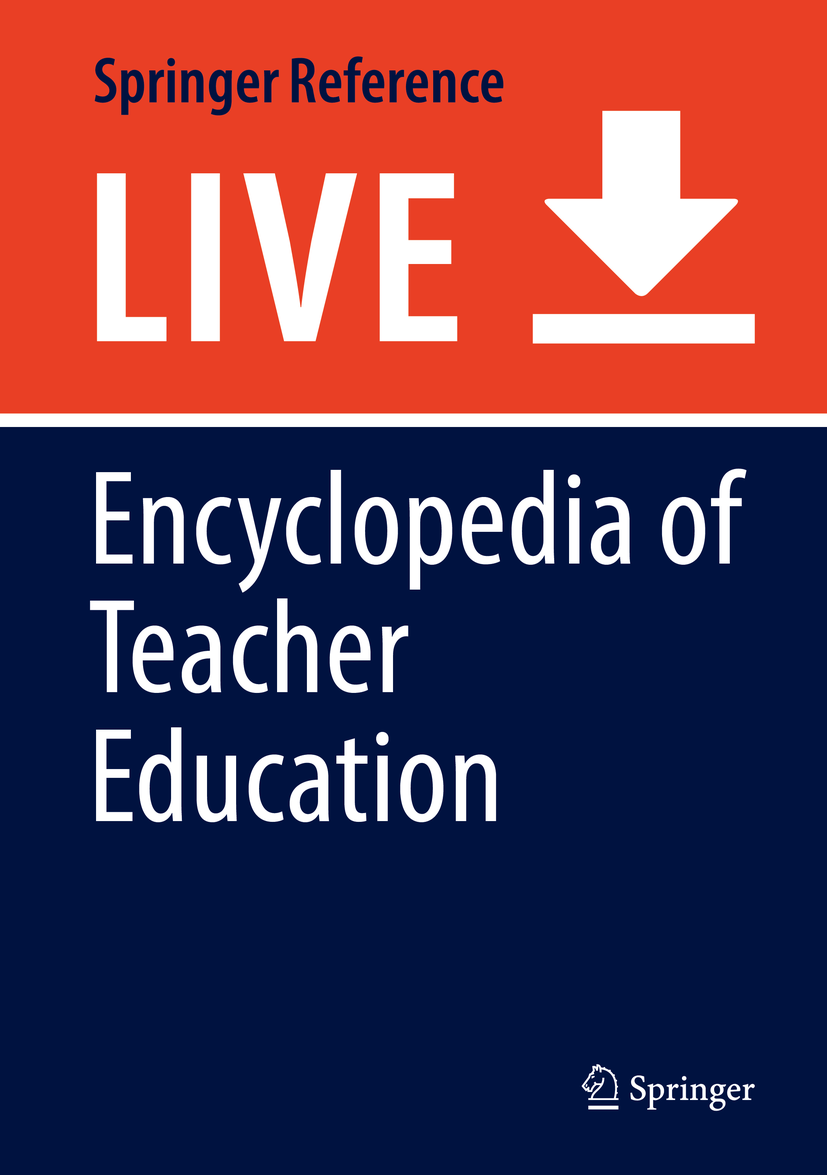 Titlebook: Encyclopedia of Teacher Education; Michael A. Peters Living reference work 20200th edition teacher education policy.Ethics in teaching.Te Titlebook: Encyclopedia of Teacher Education; Michael A. Peters Living reference work 20200th edition teacher education policy.Ethics in teaching.Te