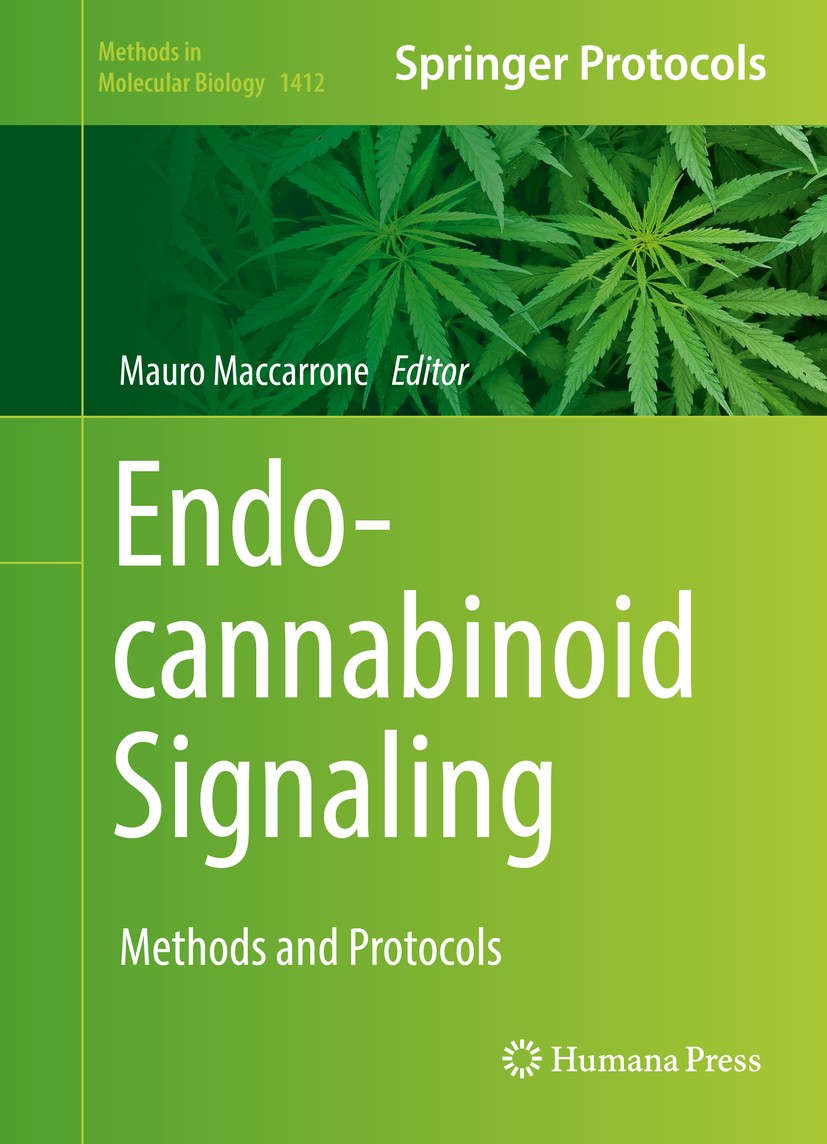Titlebook: Endocannabinoid Signaling; Methods and Protocol Mauro Maccarrone Book 2016 Springer Science+Business Media New York 2016 Cannabis sativa.en Titlebook: Endocannabinoid Signaling; Methods and Protocol Mauro Maccarrone Book 2016 Springer Science+Business Media New York 2016 Cannabis sativa.en