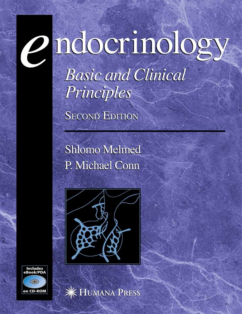 Titlebook: Endocrinology; Basic and Clinical P Shlomo Melmed,P. Michael Conn Book 2005Latest edition Humana Press 2005 Diabetes.Insulin Secretion.grow Titlebook: Endocrinology; Basic and Clinical P Shlomo Melmed,P. Michael Conn Book 2005Latest edition Humana Press 2005 Diabetes.Insulin Secretion.grow