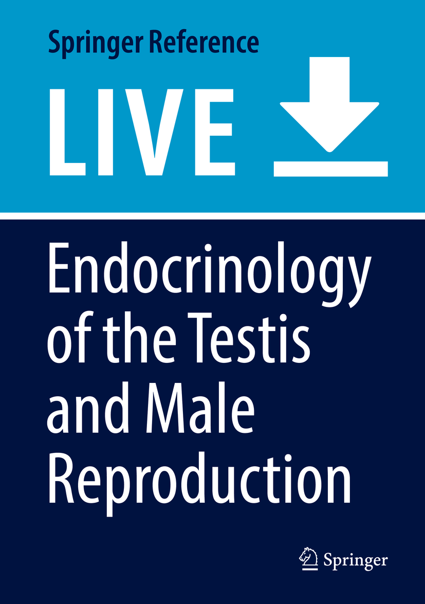 Titlebook: Endocrinology of the Testis and Male Reproduction; Manuela Simoni,Ilpo Huhtaniemi Living reference work 20200th edition GnRH secretion.Se Titlebook: Endocrinology of the Testis and Male Reproduction; Manuela Simoni,Ilpo Huhtaniemi Living reference work 20200th edition GnRH secretion.Se