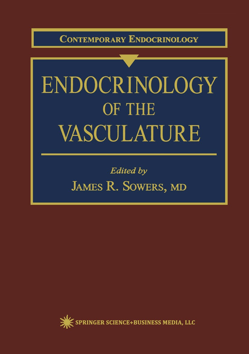 Titlebook: Endocrinology of the Vasculature; James R. Sowers Book 1996 Humana Press Inc. 1996 Diabetes.Diabetes mellitus.growth factor.insulin.signal Titlebook: Endocrinology of the Vasculature; James R. Sowers Book 1996 Humana Press Inc. 1996 Diabetes.Diabetes mellitus.growth factor.insulin.signal