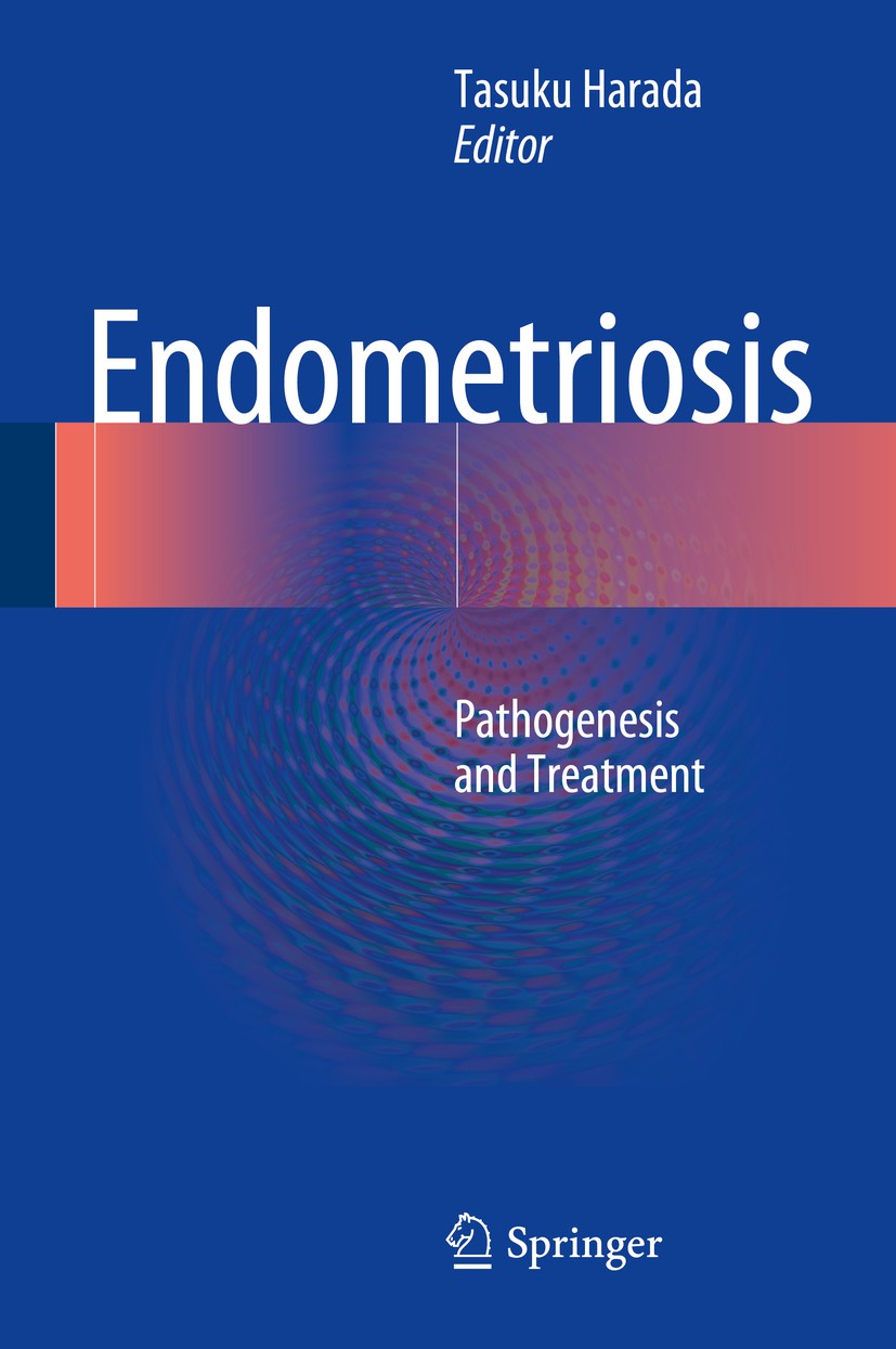 Titlebook: Endometriosis; Pathogenesis and Tre Tasuku Harada Book 2014 Springer Japan 2014 Endometriosis.infertility.oocytes.ovarian cysts.ovaries.pro Titlebook: Endometriosis; Pathogenesis and Tre Tasuku Harada Book 2014 Springer Japan 2014 Endometriosis.infertility.oocytes.ovarian cysts.ovaries.pro