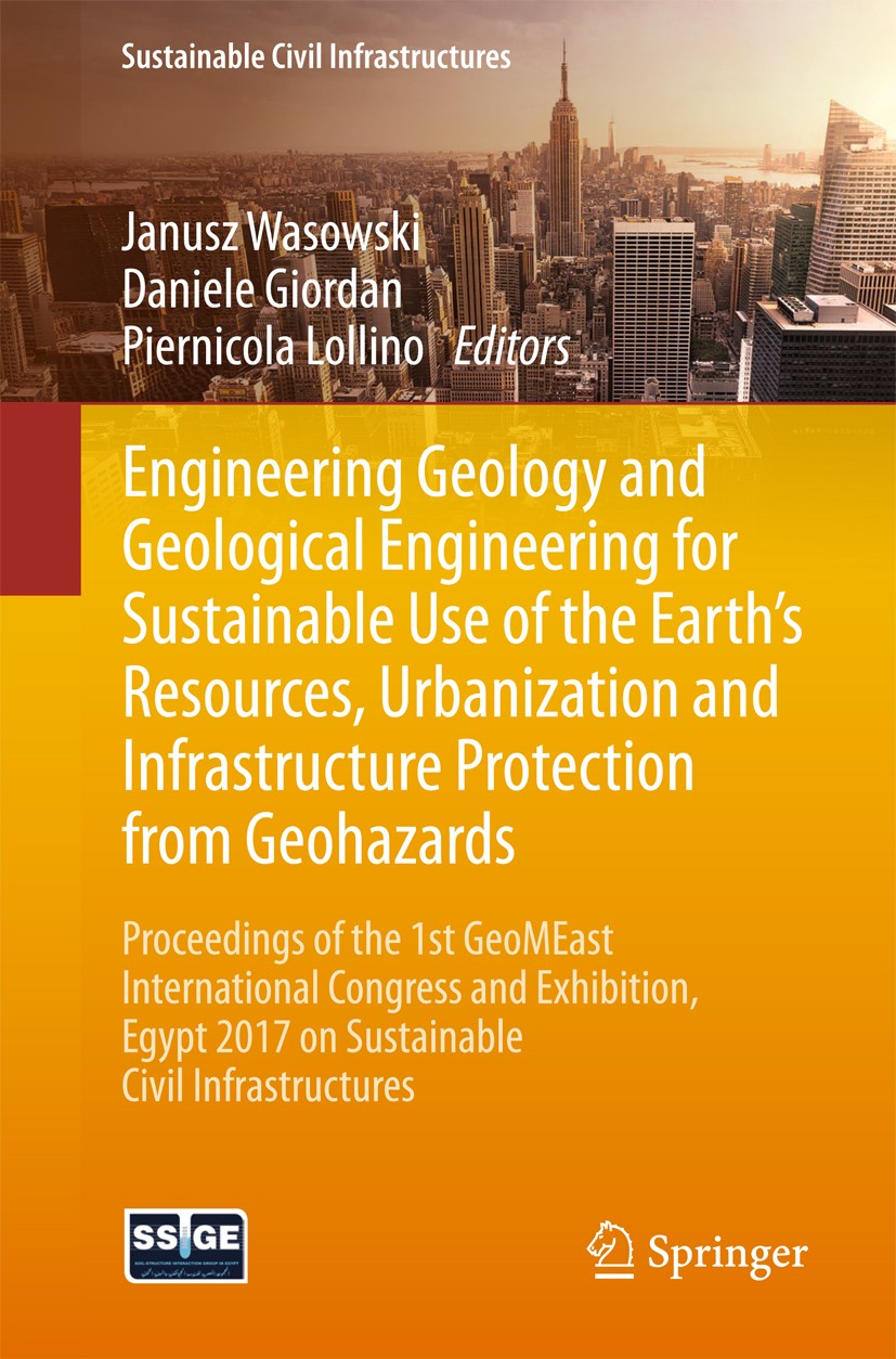 Titlebook: Engineering Geology and Geological Engineering for Sustainable Use of the Earth’s Resources, Urbaniz; Proceedings of the 1 Janusz Wasowski, Titlebook: Engineering Geology and Geological Engineering for Sustainable Use of the Earth’s Resources, Urbaniz; Proceedings of the 1 Janusz Wasowski,