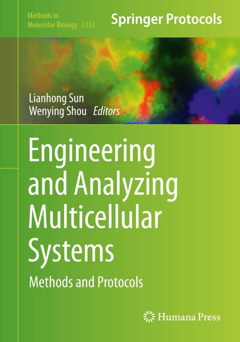 Titlebook: Engineering and Analyzing Multicellular Systems; Methods and Protocol Lianhong Sun,Wenying Shou Book 2014 Springer Science+Business Media N Titlebook: Engineering and Analyzing Multicellular Systems; Methods and Protocol Lianhong Sun,Wenying Shou Book 2014 Springer Science+Business Media N