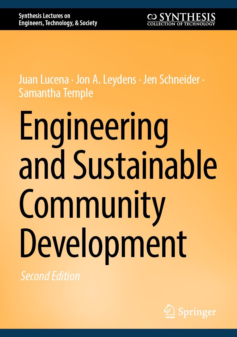Titlebook: Engineering and Sustainable Community Development; Juan Lucena,Jon A. Leydens,Samantha Temple Book 2024Latest edition The Editor(s) (if ap Titlebook: Engineering and Sustainable Community Development; Juan Lucena,Jon A. Leydens,Samantha Temple Book 2024Latest edition The Editor(s) (if ap