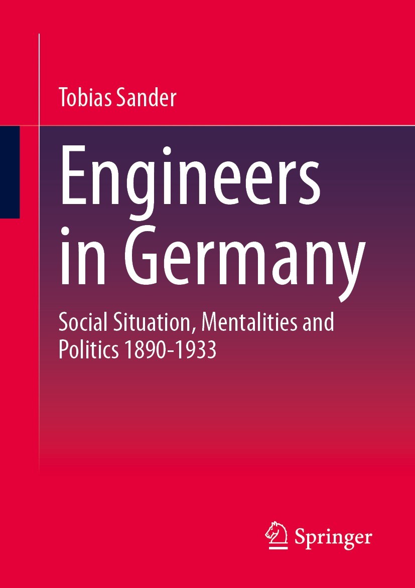 Titlebook: Engineers in Germany; Social Situation, Me Tobias Sander Book 20231st edition The Editor(s) (if applicable) and The Author(s), under exclus Titlebook: Engineers in Germany; Social Situation, Me Tobias Sander Book 20231st edition The Editor(s) (if applicable) and The Author(s), under exclus