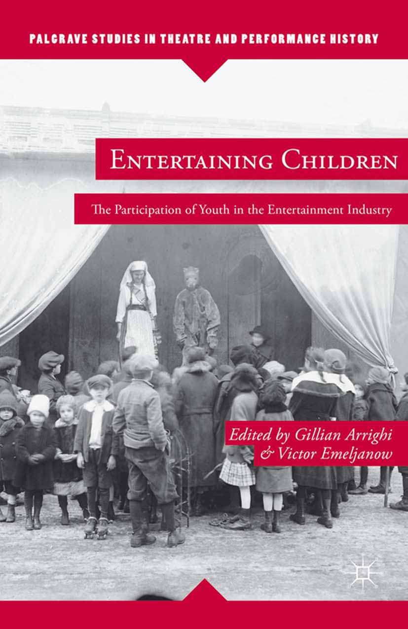 Titlebook: Entertaining Children; The Participation of Gillian Arrighi,Victor Emeljanow Book 2014 Gillian Arrighi and Victor Emeljanow 2014 education. Titlebook: Entertaining Children; The Participation of Gillian Arrighi,Victor Emeljanow Book 2014 Gillian Arrighi and Victor Emeljanow 2014 education.