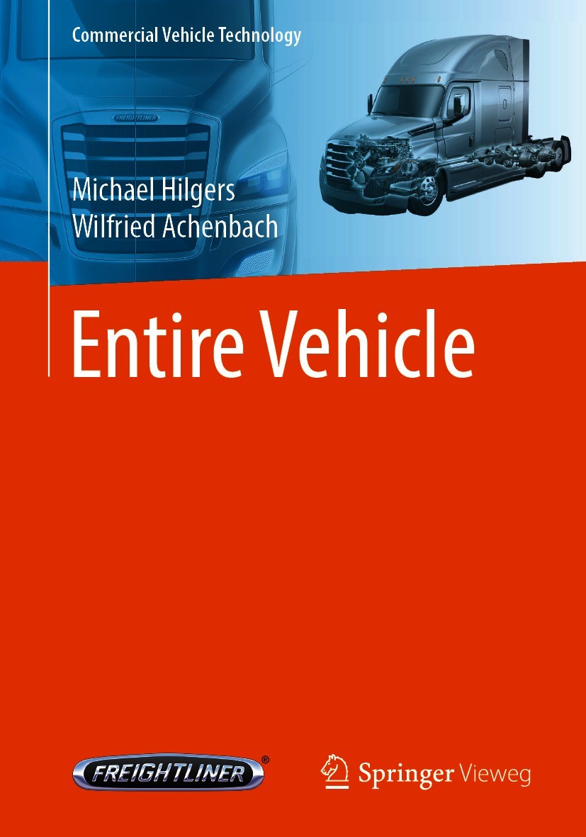 Titlebook: Entire Vehicle; Michael Hilgers,Wilfried Achenbach Textbook 20211st edition Springer-Verlag GmbH Germany, part of Springer Nature 2021 Veh Titlebook: Entire Vehicle; Michael Hilgers,Wilfried Achenbach Textbook 20211st edition Springer-Verlag GmbH Germany, part of Springer Nature 2021 Veh